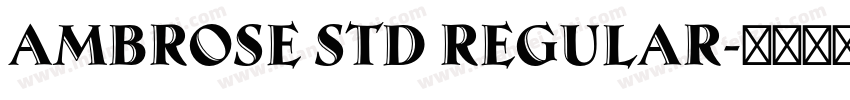 Ambrose Std Regular字体转换